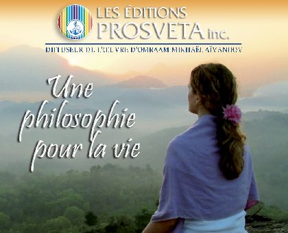 Omraam Mikhaël Aïvanhov - PROSVETA inc. - Distributeur Canada